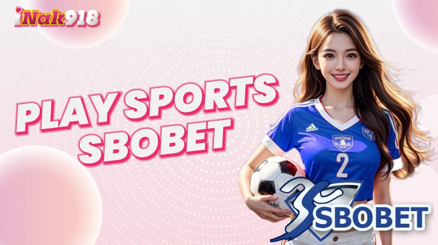 Play Sports with SBOBET Malaysia